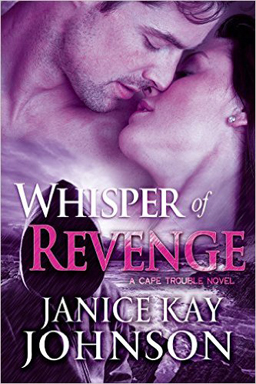 janice kay johnson's romantic suspense WHISPER OF REVENGE
